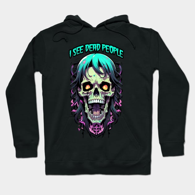 I see dead people skull illustration Hoodie by DeathAnarchy